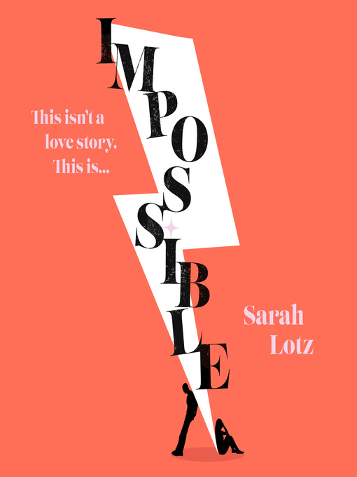 Title details for Impossible by Sarah Lotz - Wait list